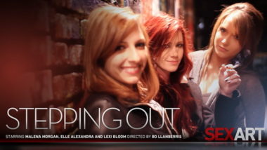Elle Alexandra, Lexi Bloom, Malena Morgan - Stepping Out